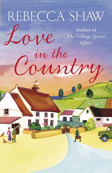 Rebecca Shaw | Love In The Country | Taschenbuch | Englisch (2009)-image