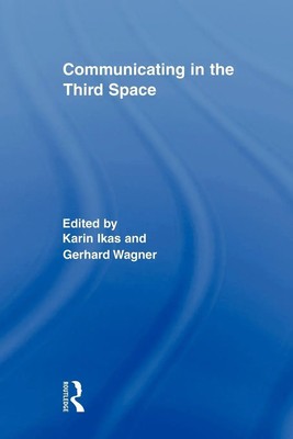 Karin Ikas (u. a.) | Communicating in the Third Space | Taschenbuch | Englisch