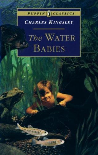 The Water Babies (Puffin Classics) - Kingsley, Charles