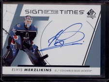 2022-23 SP Authentic Elvis Merzlikins Sign of the Times Auto