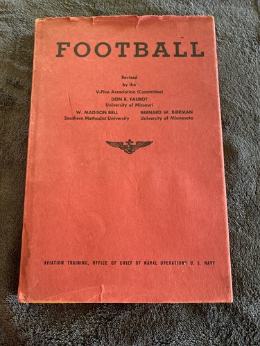 1950 The Naval Aviation Physical Training Football Pictorial Manual
