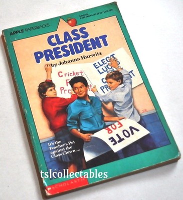 Tsl Pb Class President By Johanna Hurwitz Ebay