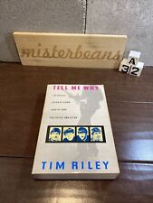 Tell Me Why: A Beatles Commentary, Tim Riley