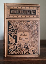 Around the World in Eighty Days by Jules Verne Alta Edition Hardcover 1888
