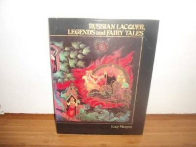 Russian Lacquer, Legends and Fairy Tales - Hardcover By Maxym, Lucy - GOOD