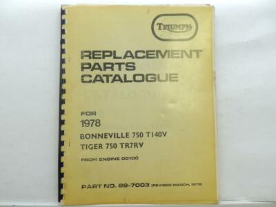 Vintage Triumph Replacement Parts Catalog 1978 Bonneville 750 T140V TR7RV B7284