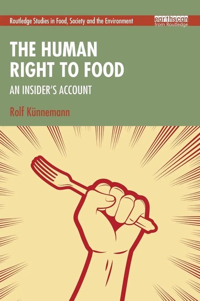 the Human Right To Food | An Insider's Account | Rolf Kunnemann | Taschenbuch-image