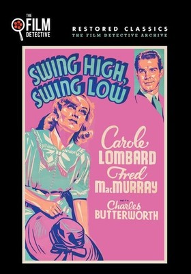 Swing High, Swing Low (The Film Detective Restored Version) (DVD) Jean Dixon