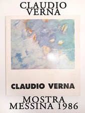 Claudio Verna, Libro Catalogo Mostra Messina 1986 Arte Astratta Espressionismo
