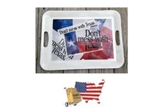 Don't Mess with Texas LARGE Melamine Serving Tray, Show Your Lone Star Pride !