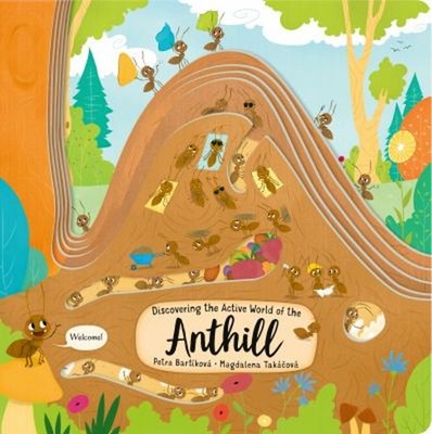 Discovering the Active World of the Anthill Board Books Petra Bar