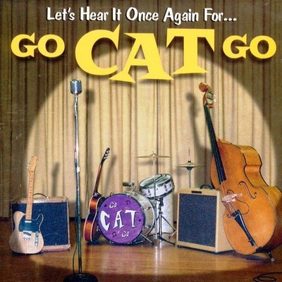 Go Cat Go   Let s Hear It Once Again For  Rockabilly - CD - Same day shipping