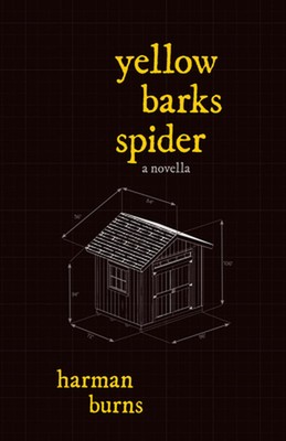 Yellow Barks Spider by Harman Burns Paperback Book