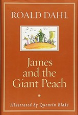 JAMES AND THE GIANT PEACH By Roald Dahl & Quentin Blake - Hardcover *BRAND NEW*