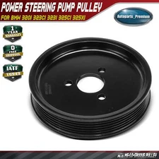 Power Steering Pump Pulley for BMW 320i 323Ci 323i 325Ci 325xi 328Ci 328i 330Ci