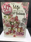 60TH WIFE BIRTHDAY CARD WITH BADGE VERSE  9" X 6" LARGE AGE 60 SIXTY