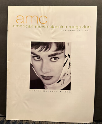 1999 June A M C, American Movie Classic Magazine, Audrey Hepburn (B19)