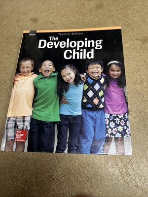 The Developing Child Teacher Edition by Holly Brisbane 2016 Hardcover