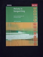 Melody in Songwriting Tools For Writing Hit Songs Perricone Berklee/Hal Leonard 