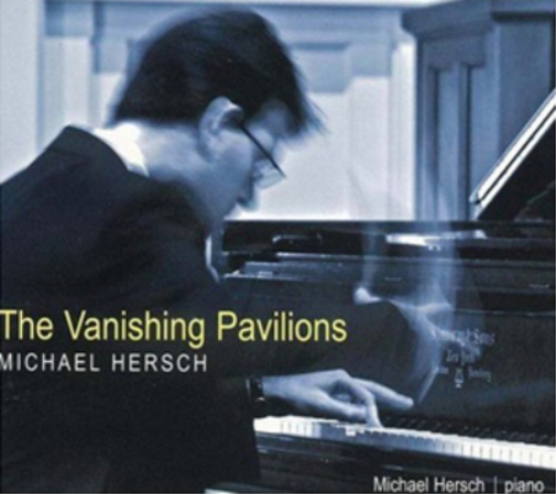 Michael Hersch Michael Hersch: The Vanishing Pavilions (CD) Album