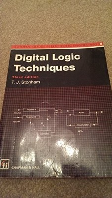 Digital Logic Techniques (Tutorial Gui... by Stonham, T. J. Paperback / softback
