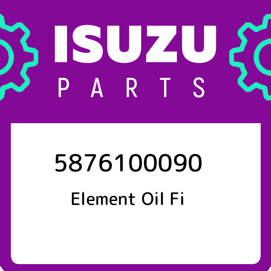 5876100090 Isuzu Element oil fi 5876100090, New Genuine OEM Part