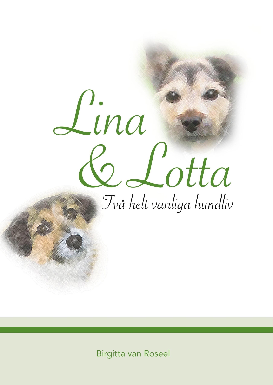 Thumbnail - Birgitta Van Roseel | Lina Och Lotta | Buch | Schwedisch (2018)