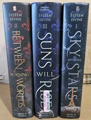 The System Divine Trilogy:Sky Without Stars;Between Burning World;Suns Will Rise