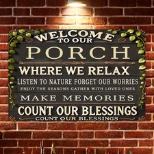 Tin Metal Sign Rustic Aluminum Welcome to Our Porch Wall Art 8x12