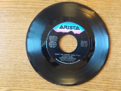 1987 MINT-EXC Whitney Houston Didn't We Almost Have It All  AS1-9616 SHOCK ME 45