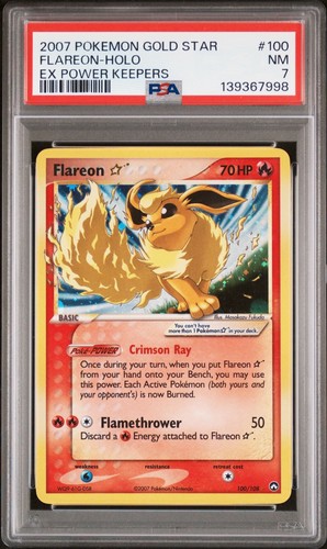 2007 POKEMON EX POWER KEEPERS #100 GOLD STAR FLAREON-HOLO PSA 7 (New Cert)