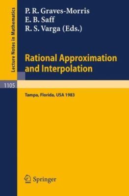 Rational Approximation and Interpolation: Proceedings of the United Kingdom - Un