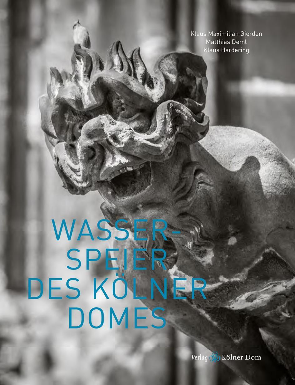 Thumbnail - Wasserspeier Des Kölner Domes | Matthias Deml (u. A.) | Buch | Deutsch