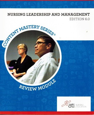 Nursing Leadership and Management Edition 6. 0 Sommer, Johnson, Roberts,