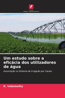 Um Estudo Sobre A EficáCia Dos Utilizadores De áGua K. Indumathy Taschenbuch