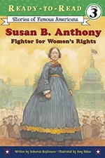 Susan B. Anthony : Fighter for Women's Rights Library Binding Deb