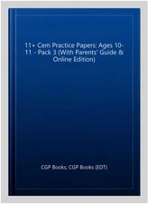 11+ Cem Practice Papers: Ages 10-11 - Pack 3 (With Parents' Guide & Online Ed...