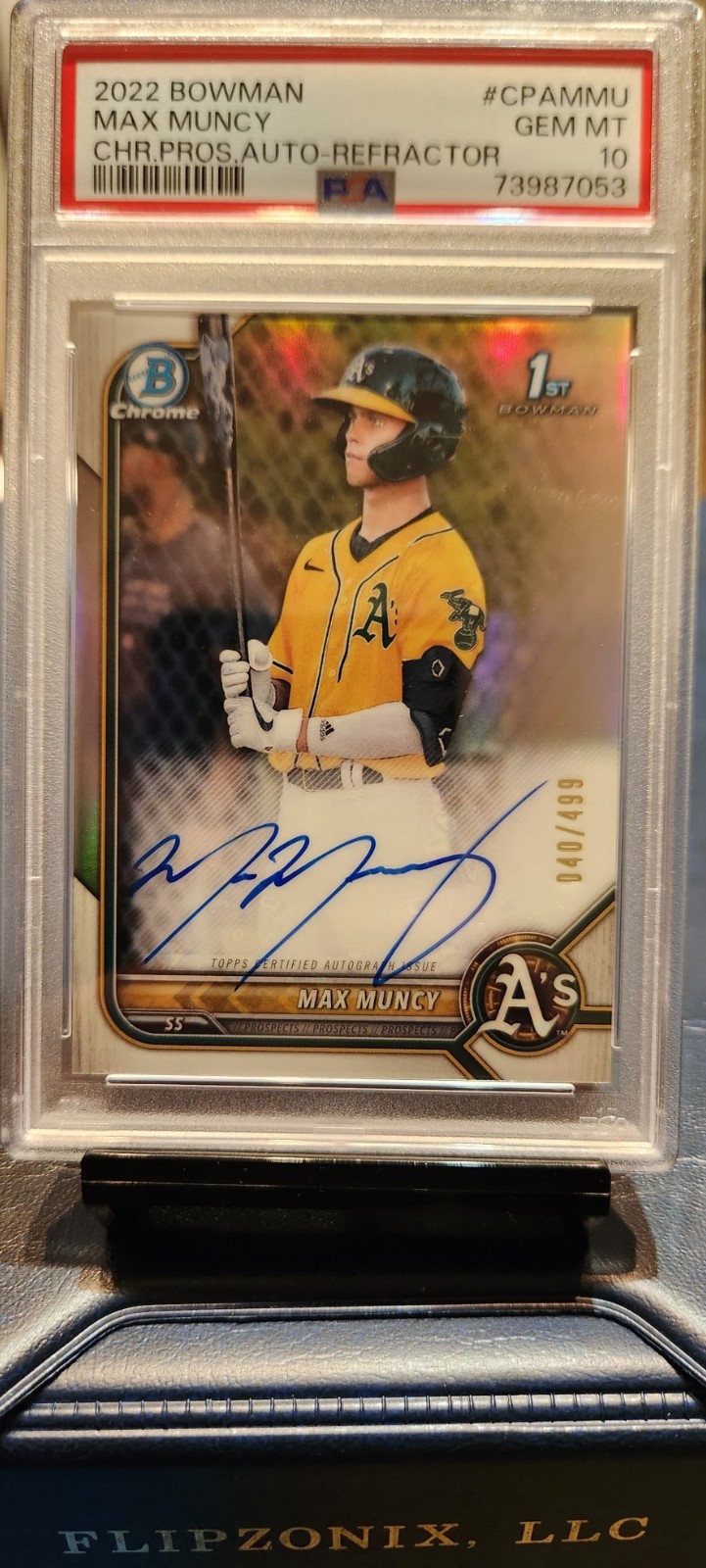 2022 Bowman Chrome 1st Max Muncy Auto Refractor /499 PSA 10 GEM MINT