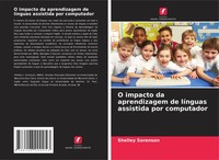Shelley Sorenson | O Impacto Da Aprendizagem De LíNguas Assistida Por Computador