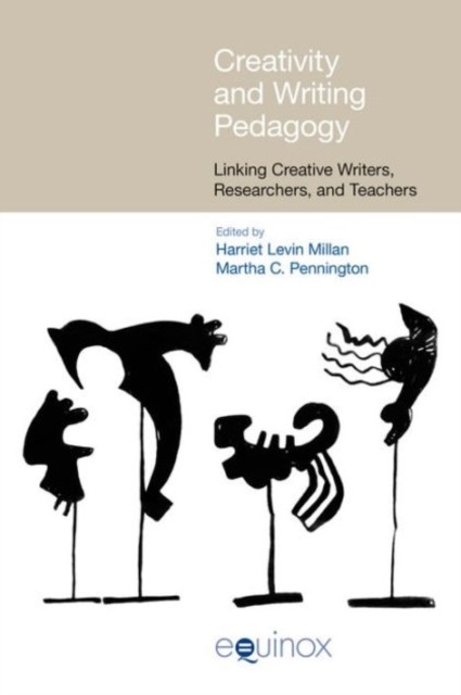 Creativity and Writing Pedagogy: Linking by Harriet Levin Millan PAPERBACK