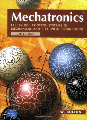 Mechatronik: Elektronische Steuerungssysteme in mechanischer und... - Bolton, W.