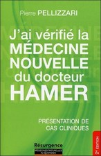 J'ai v�rifi� la M�decine Nouvelle du docteur Hamer - Pr�sentation de cas cliniqu