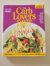 The Carb Lovers Diet Cook Book Ellen Kunes 150 Recipes cookbook health