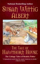 The Tale of Hawthorn House (The Cottage Tales of Beatrix P) - VERY GOOD