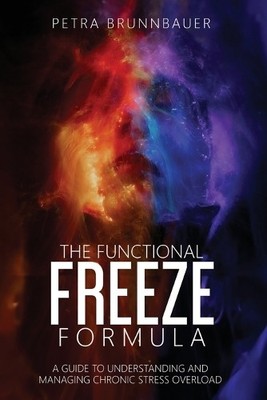 Petra Brunnbauer The Functional Freeze Formula (Taschenbuch)