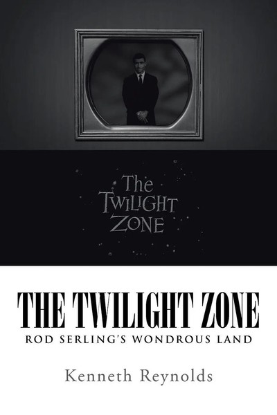 Kenneth Reynolds | The Twilight Zone | Taschenbuch | Englisch (2014) | iUniverse-image