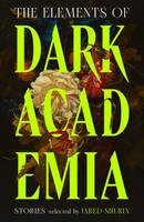 Jared Shurin | The Elements Of Dark Academia | Buch | Englisch (2026)