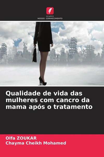 Olfa Zoukar (U. A.) | Qualidade De Vida Das Mulheres Com Cancro Da Mama ApóS...-image