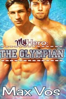 My Hero: The Olympian by Max Vox [Paperback]
