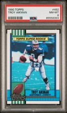 1990 Topps Troy Aikman RC #482 Super Rookie PSA 8 NM-MT Cowboys